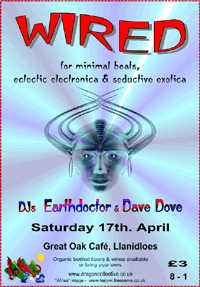 flier for our Wired night in the great Oak Café, Llanidloes on 17 April 2004